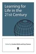 Cover: Learning for Life in the 21st Century - Wiley-Blackwell