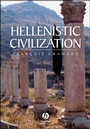Cover: Hellenistic Civilization - Wiley