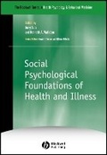 Cover: Social Psychological Foundations of Health and Illness - Wiley