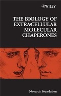 Cover: The Biology of Extracellular Molecular Chaperones - Wiley