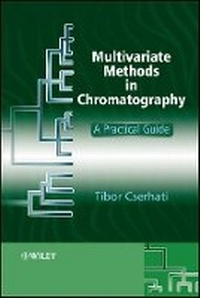 Enlarge image Cover: Multivariate Methods in Chromatography - A Practical Guide - Wiley
