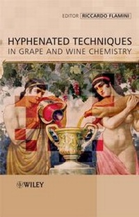 Abbildung von: Hyphenated Techniques in Grape and Wine Chemistry - Wiley