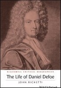Enlarge image Cover: The Life of Daniel Defoe - Wiley