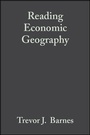 Cover: Reading Economic Geography - Wiley-Blackwell