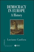 Cover: Democracy in Europe - A History of an Ideoloy - Wiley