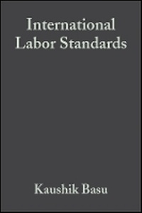 Enlarge image Cover: International Labor Standards - History, Theory, and Policy Options - Wiley