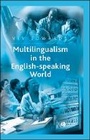 Cover: Multilingualism in the English-Speaking World - Pedigree of Nations - Wiley