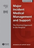 Cover: Major Incident Medical Management and Support - BMJ Books