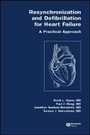 Cover: Resynchronization and Defibrillation For Heart Failure - A Practical Approach - Wiley
