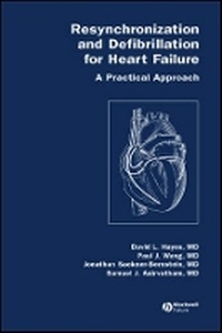 Enlarge image Cover: Resynchronization and Defibrillation For Heart Failure - A Practical Approach - Wiley