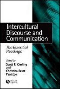 Enlarge image Cover: Intercultural Discourse and Communication: The Ess ential Readings - Wiley