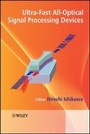 Cover: Ultrafast All-Optical Signal Processing Devices - Wiley