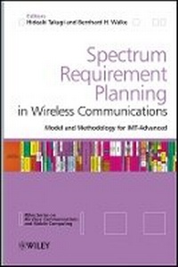 Enlarge image Cover: Sprectrum Requirement Planning in Wireless Communications - Model and Methodology for IMT Advanced - Wiley