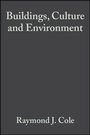 Cover: Buildings, Culture and Environment - Wiley-Blackwell