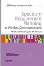 Cover: Spectrum Requirement Planning in Wireless Communications - Wiley