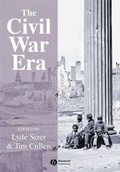 Cover: The Civil War Era - Wiley-Blackwell