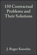 Bild: One Hundred and Fifty Contractual Problems and Their Solutions - Wiley