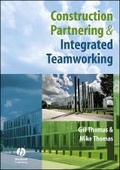 Cover: Construction Partnering & Integrated Teamworking - Wiley