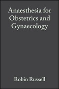 Cover: Anaesthesia for Obstetrics and Gynaecology - Wiley-Blackwell