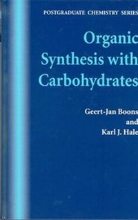 Abbildung von: Organic Synthesis with Carbohydrates - Wiley-Blackwell