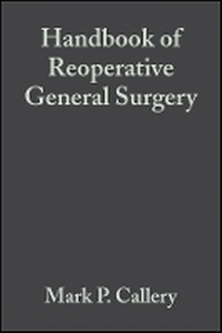 Enlarge image Cover: Handbook of Reoperative General Surgery - Wiley