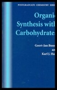 Enlarge image Cover: Organic Synthesis with Carbohydrates - Wiley