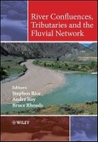 Enlarge image Cover: River Confluences, Tributaries and the Fluvial Network - Wiley