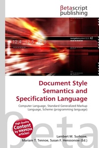 Enlarge image Cover: Document Style Semantics and Specification Language - Betascript Publishing