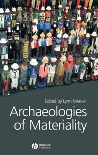 Enlarge image Cover: Archaeologies of Materiality - Wiley