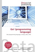 Cover: Go! (Programming Language) - Betascript Publishing