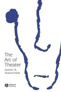 Cover: The Art of Theater - Wiley-Blackwell