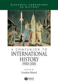 Cover: A Companion to International History 1900 - 2001 - Wiley-Blackwell