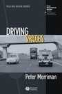 Cover: Driving Spaces - Wiley-Blackwell