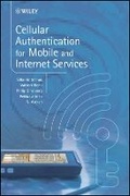 Cover: Cellular Authentication for Mobile and Internet Services - Wiley