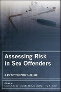 Enlarge image Cover: Assessing Risk in Sex Offenders - A Practitioner's Guide - Wiley
