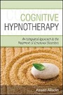 Cover: Cognitive Hypnotherapy - An Integrated Approach to the Treatment of Emotional Disorders - Wiley