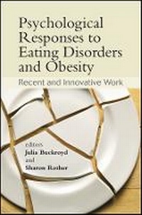 Enlarge image Cover: Psychological Responses to Eating Disorders and Obesity - Recent and Innovative Work - Wiley
