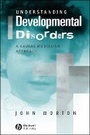 Cover: Understanding Developmental Disorders - A Causal Modelling Approach - Wiley