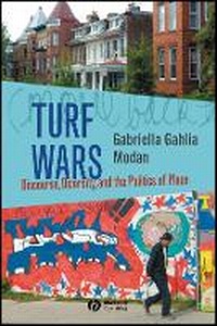 Enlarge image Cover: Turf Wars - Discourse, Diversity and the Politics of Place - Wiley