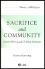 Cover: Sacrifice and Community: Jewish Offering and Christian Eucharist - Wiley