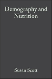Enlarge image Cover: Demography and Nutrition: Evidence from Historical and Contemporary Populations - Wiley