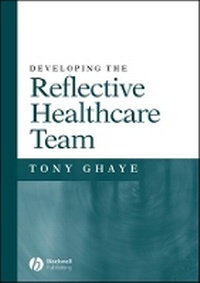 Enlarge image Cover: Developing the Reflective Healthcare Team - Wiley