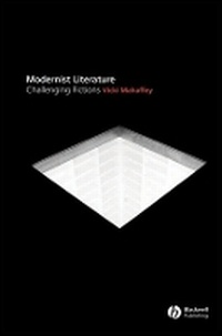 Enlarge image Cover: Modernist Literature - Challenging Fictions - Wiley
