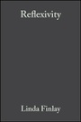 Cover: Reflexivity - A Practical Guide for Researchers in Health and Social Sciences - Wiley