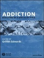 Cover: Addiction - Evolution of a Specialist Field - Wiley