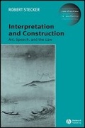 Cover: Interpretation and Construction - Art, Speech, and the Law - Wiley