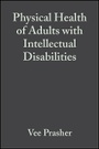 Cover: Physical Health of Adults with Intellectual Disabilities - Wiley