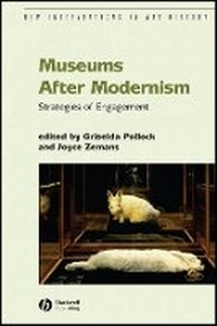 Enlarge image Cover: Museums After Modernism - Wiley