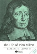 Cover: The Life of John Milton - Wiley-Blackwell