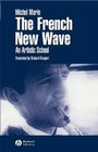 Cover: The French New Wave - Wiley-Blackwell